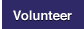 Volunteer
